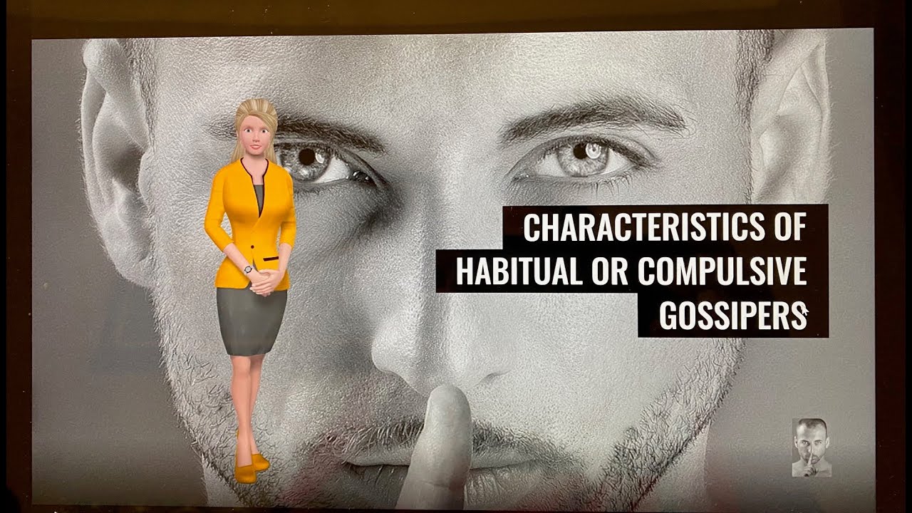 Characteristics of Habitual & Compulsive Gossipers by Pushpendra Mehta