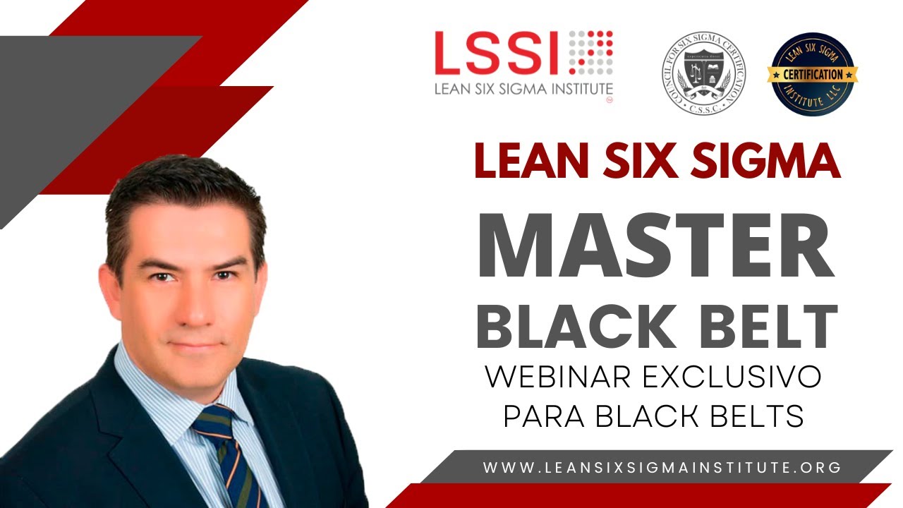 Funciones y Responsabilidades del Master Black Belt Lean Six Sigma
