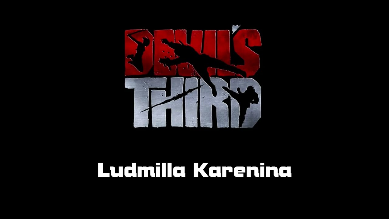DEVIL'S THIRD - Ludmilla Karenina Boss Theme (High-Quality Rip)