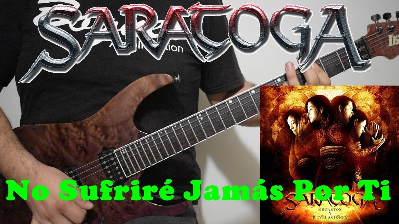 Saratoga - No Sufriré Jamás Por Ti - Cover | Dannyrock