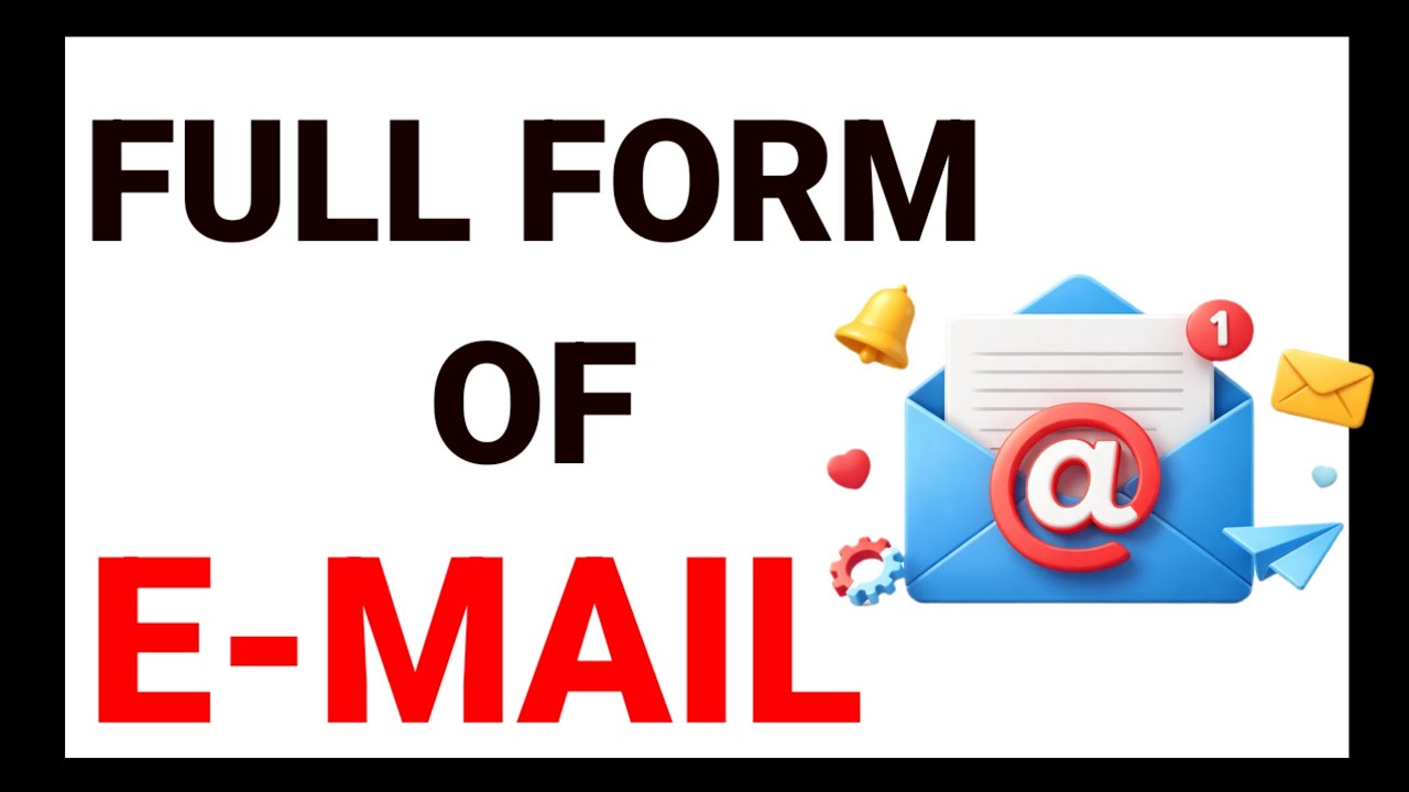 Полное название EMAIL | Объяснение полного названия EMAIL | Что такое электронная почта? История,...