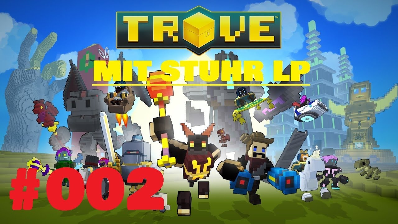 Trove #002 | Endlich Bauen!! | StuhrLP