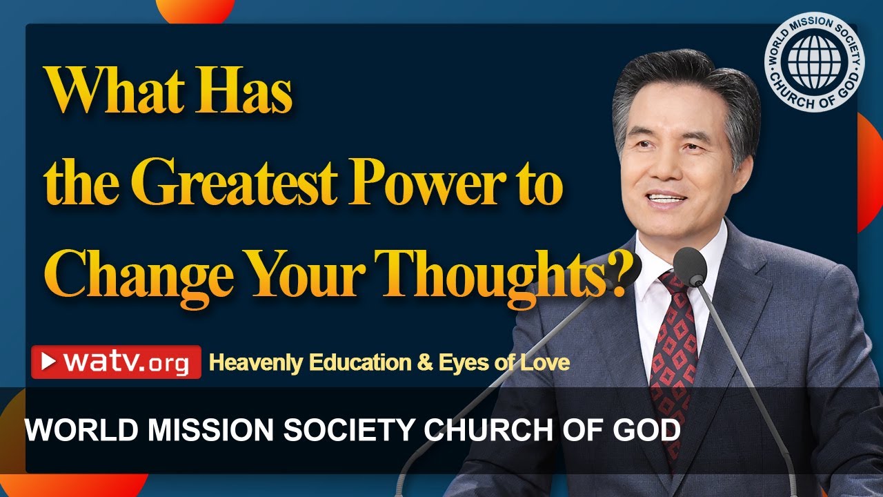 God the Mother’s Heavenly Education & Eyes of Love 【 Church of God 】