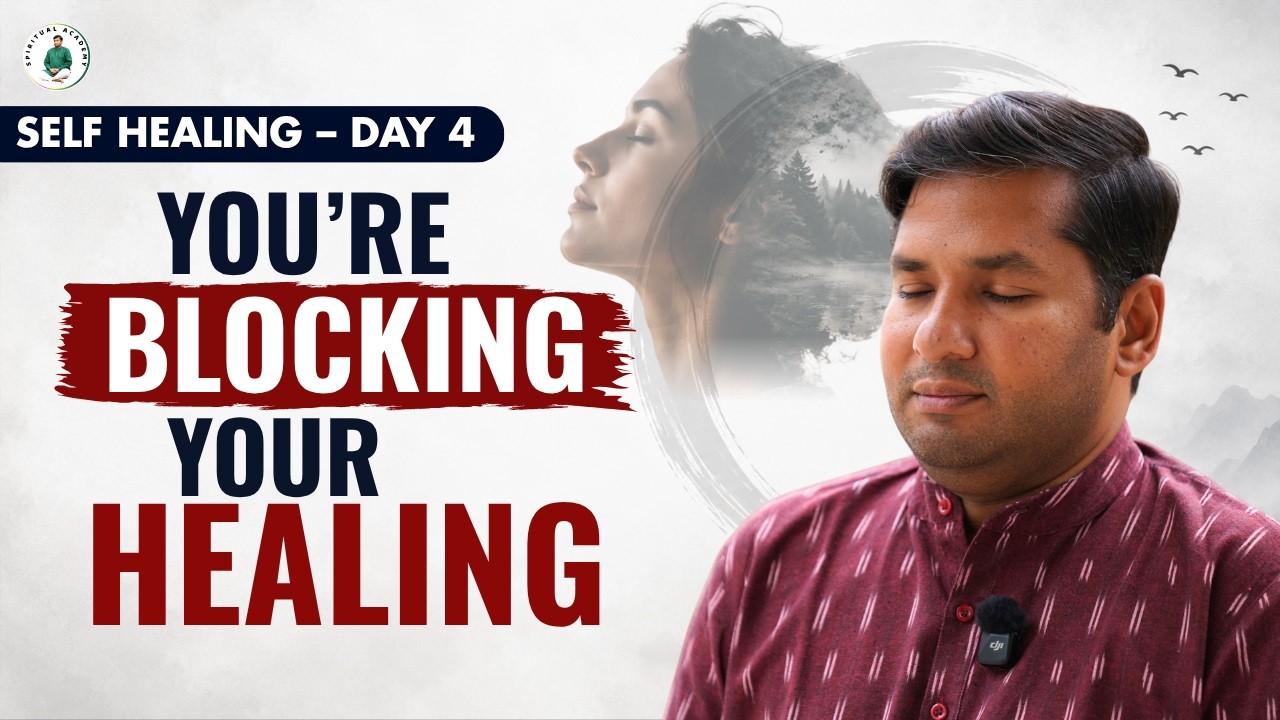 Self-healing Online Retreat - Day 4 (January 2024) by Master Pradeep Vijay