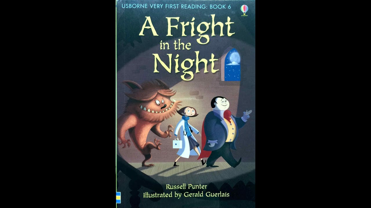 Book 6: A Fright in the  Night - Usborne Very First Reading