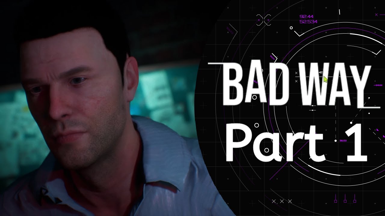The Mense Mozza Job | Let's Play Bad Way | Part 1