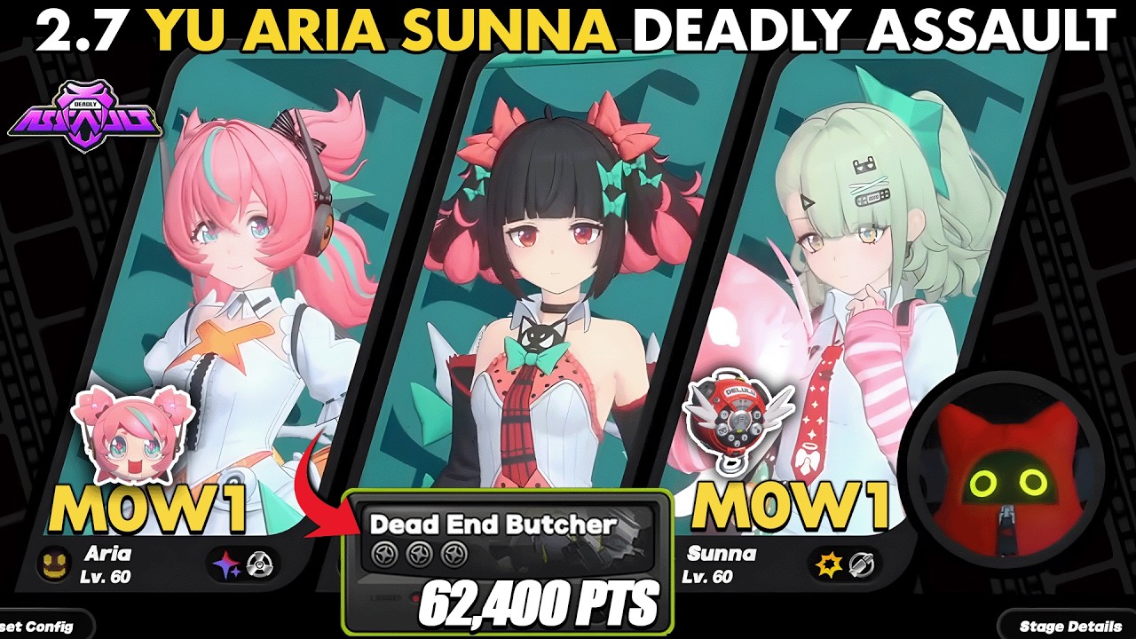 [2.7 BETA] M0W1 Nangong Yu, Aria, Sunna | Deadly Assault 62k | ZZZ