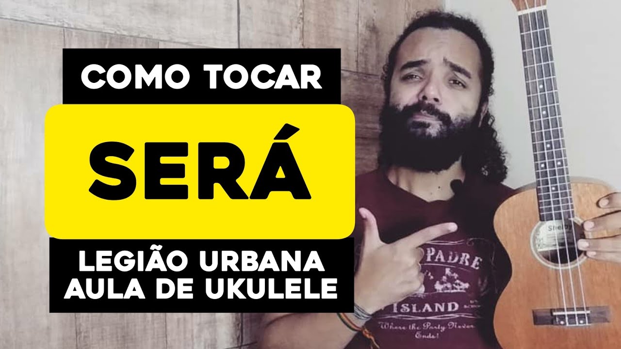 Como Tocar Será - Legião Urbana | Ukulele Cover