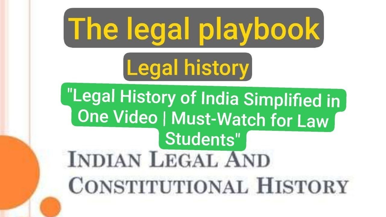 Legal history of India one shot (all topics covered in one lecture)