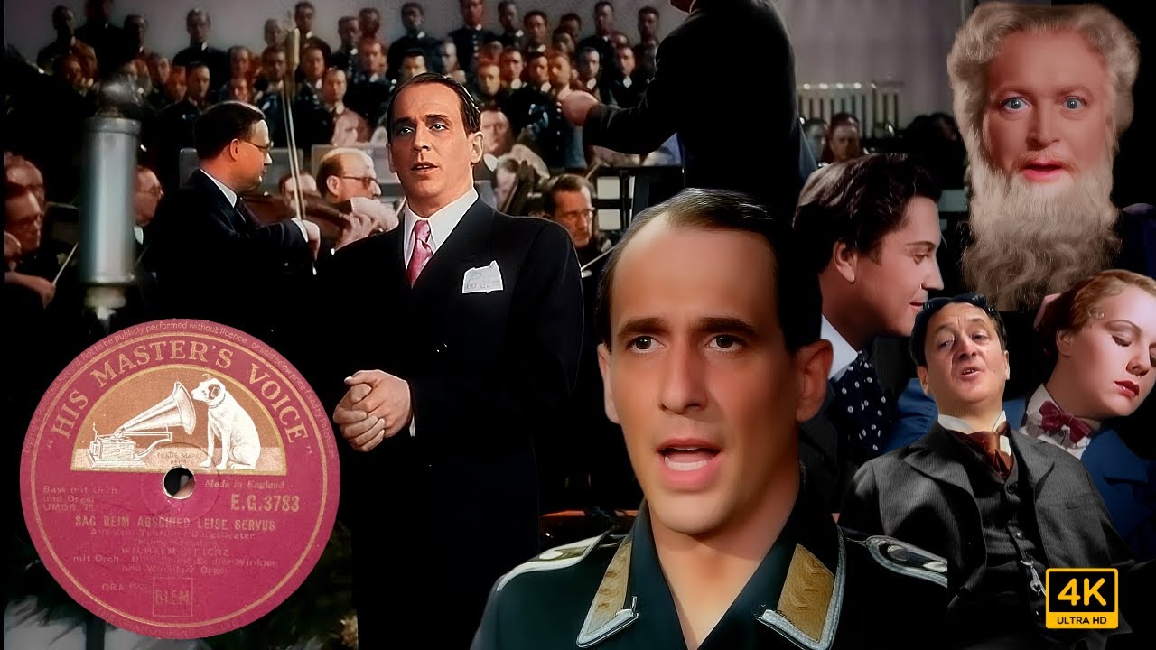 Sag beim Abschied  leise Servus (2/2) ... Wilhelm Strienz  (Berlin, 1936 / 4K / Colorized)