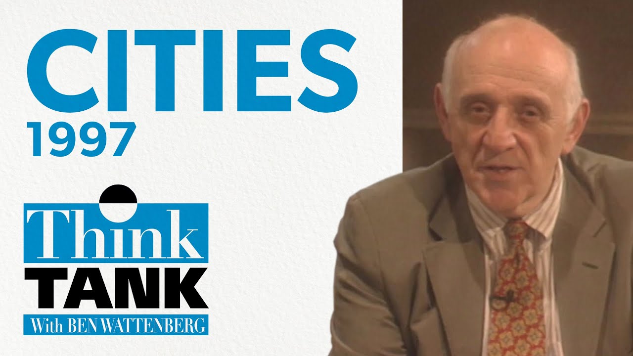 The future of America’s cities (1997) | THINK TANK