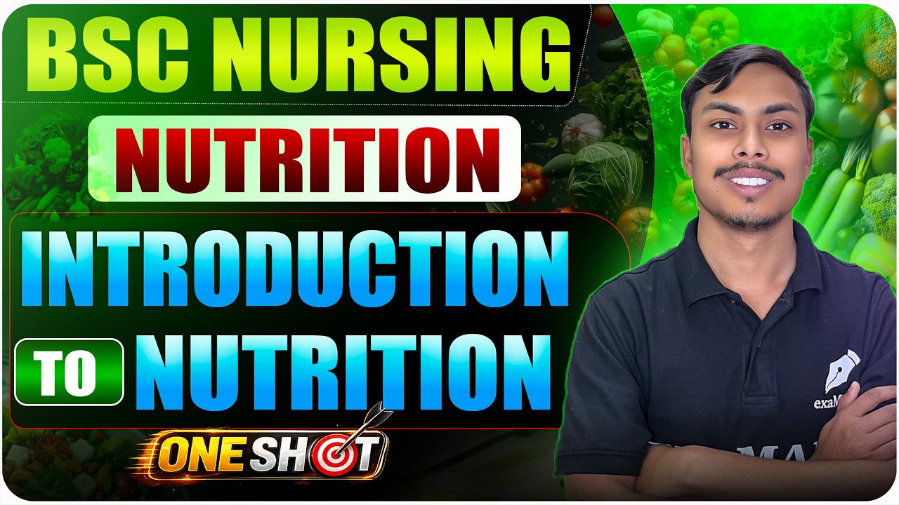 Introduction to Nutrition|| Unit 1 One Shot || Nutrition|| Bsc nursing || GNM