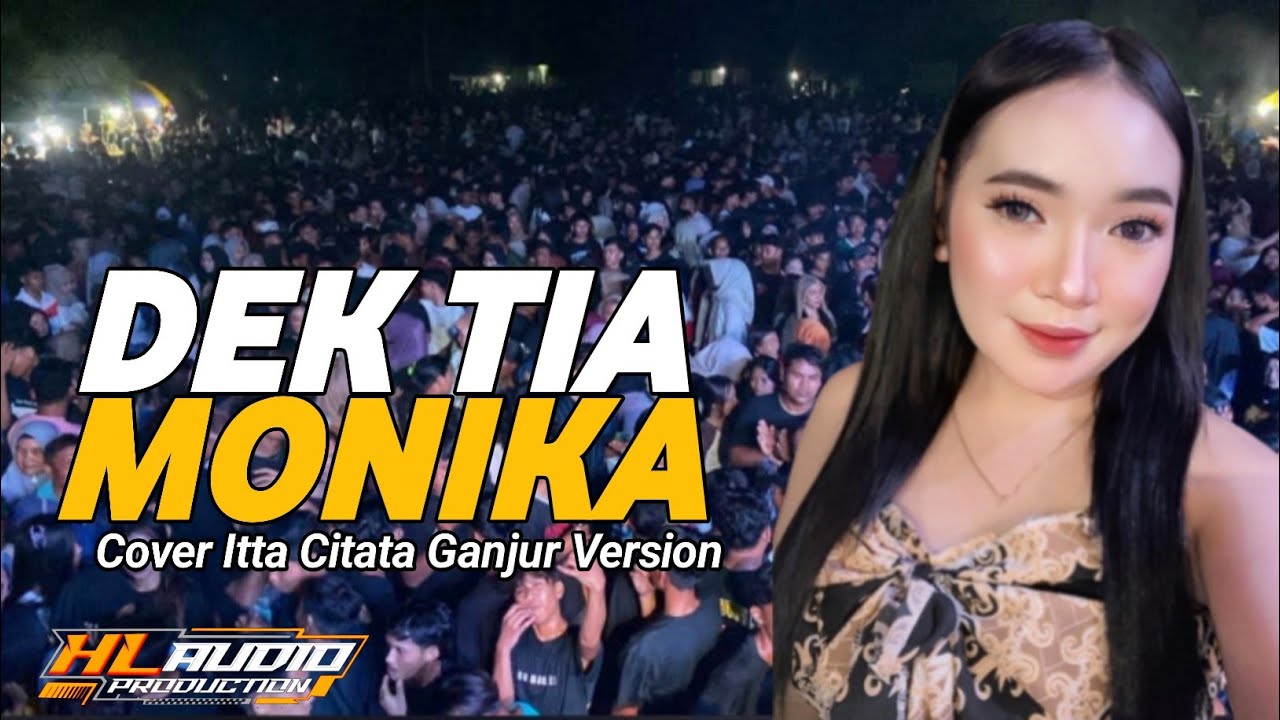 DEK TIA MONIKA | Itta Citata Cover Ganjur Version ( Hendrylab Studio )