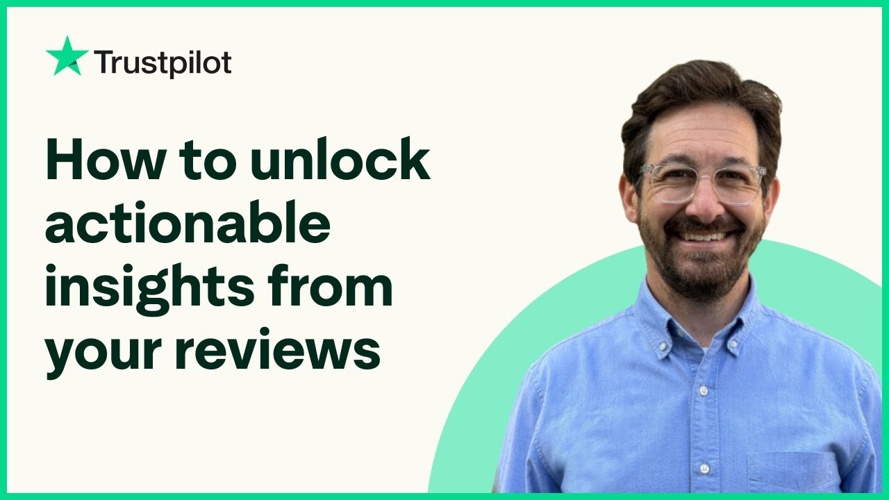 How to unlock actionable insights from your reviews
