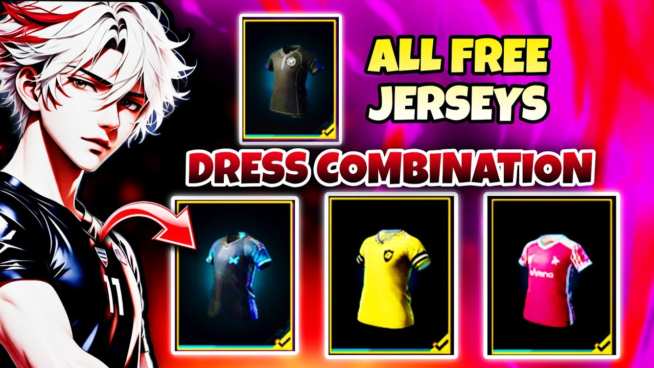 FREE FIRE DRESS COMBINATION WITH ALL FREE JERSEYS 