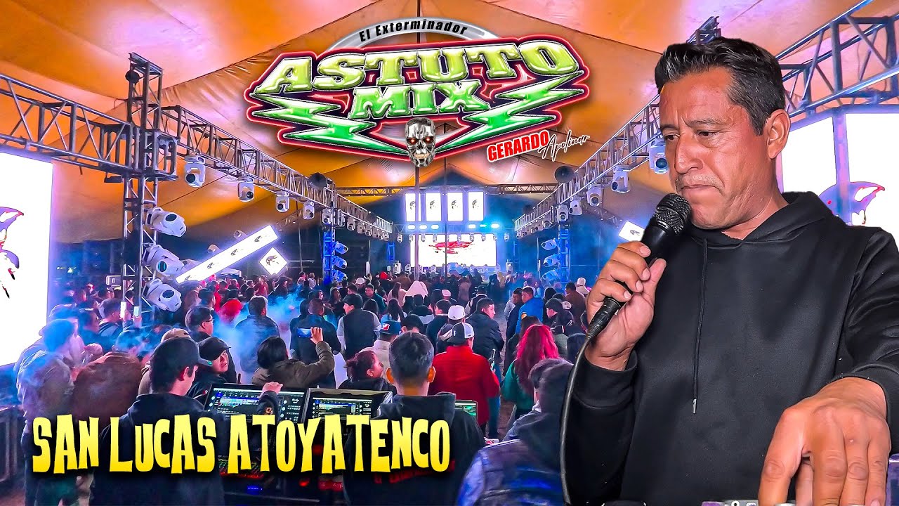 Que Buenas Cumbias Toco Sonido Astuto Mix  En San Lucas Atoyatenco || Octubre 2024
