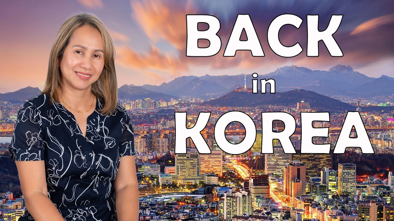 Back in Korea to Pack up and Leave for Living in New Zealand