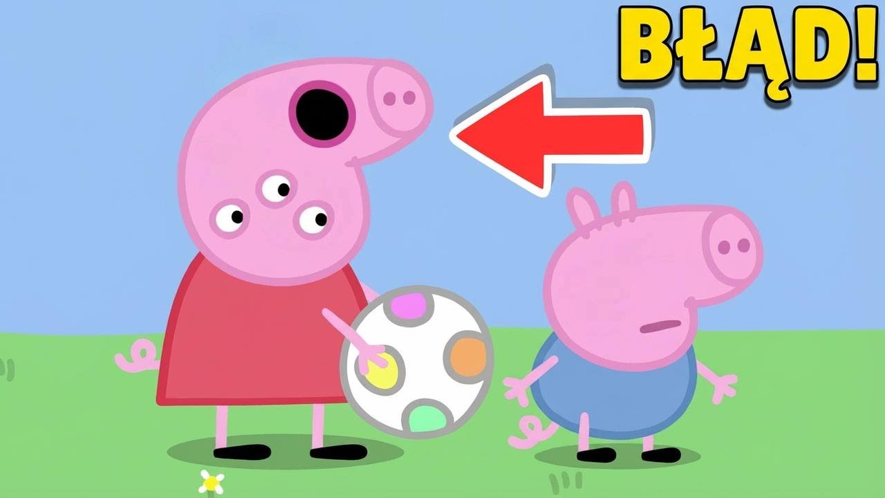 Dziwne wpadki animacji w Śwince Peppie
