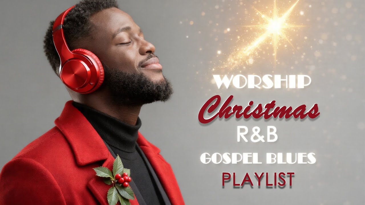Soulful Christmas Worship R&B Gospel Blues  | O Come Emmanuel (Emmanuel's Whispers) Mix 🎄