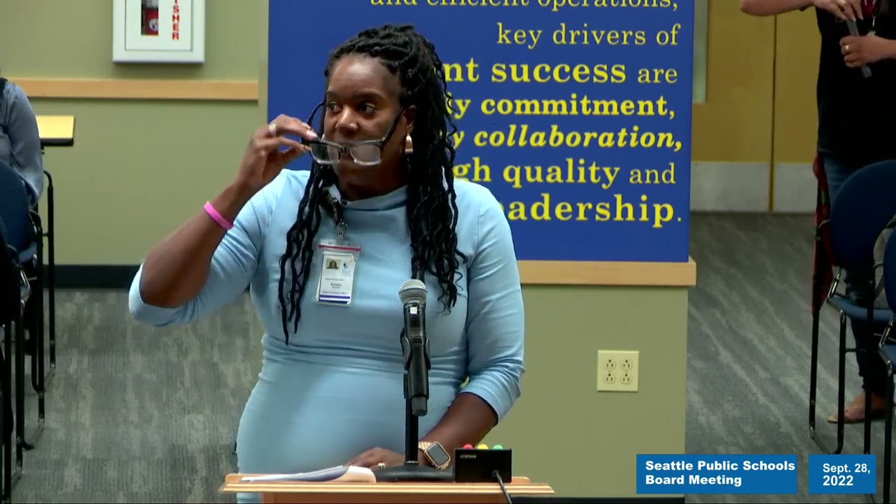 Seattle Schools Board Meeting Sept 28, 2022