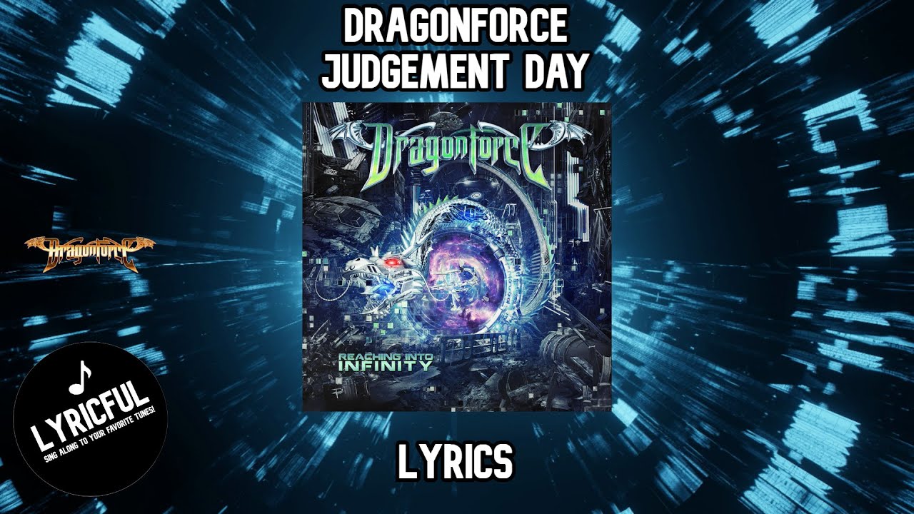 DragonForce - Judgement Day | Lyrics