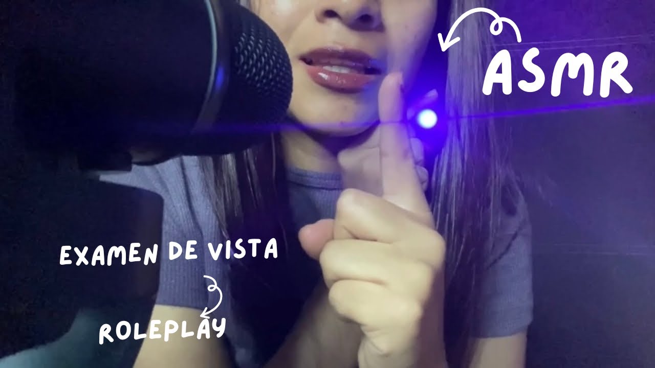 ASMR- EXAMEN DE VISTA (ROLEPLAY) 