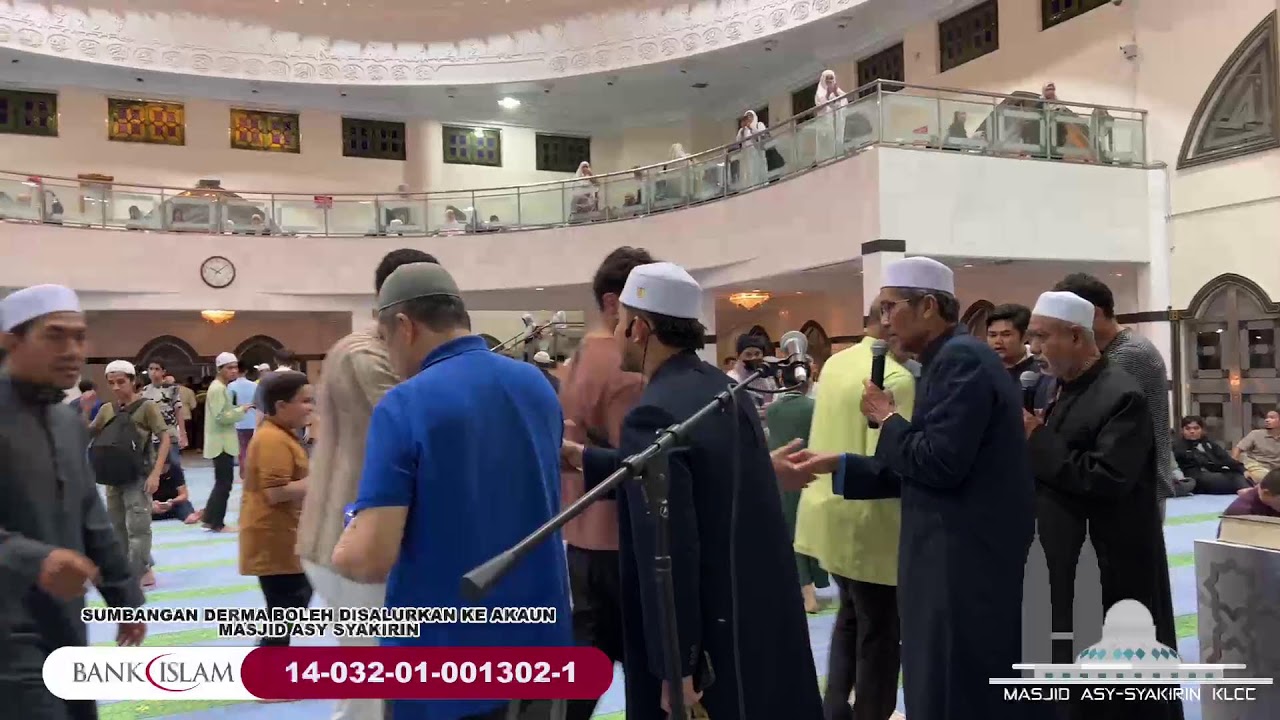 Siaran Langsung Solat Tarawih dari Masjid Asy-Syakirin KLCC