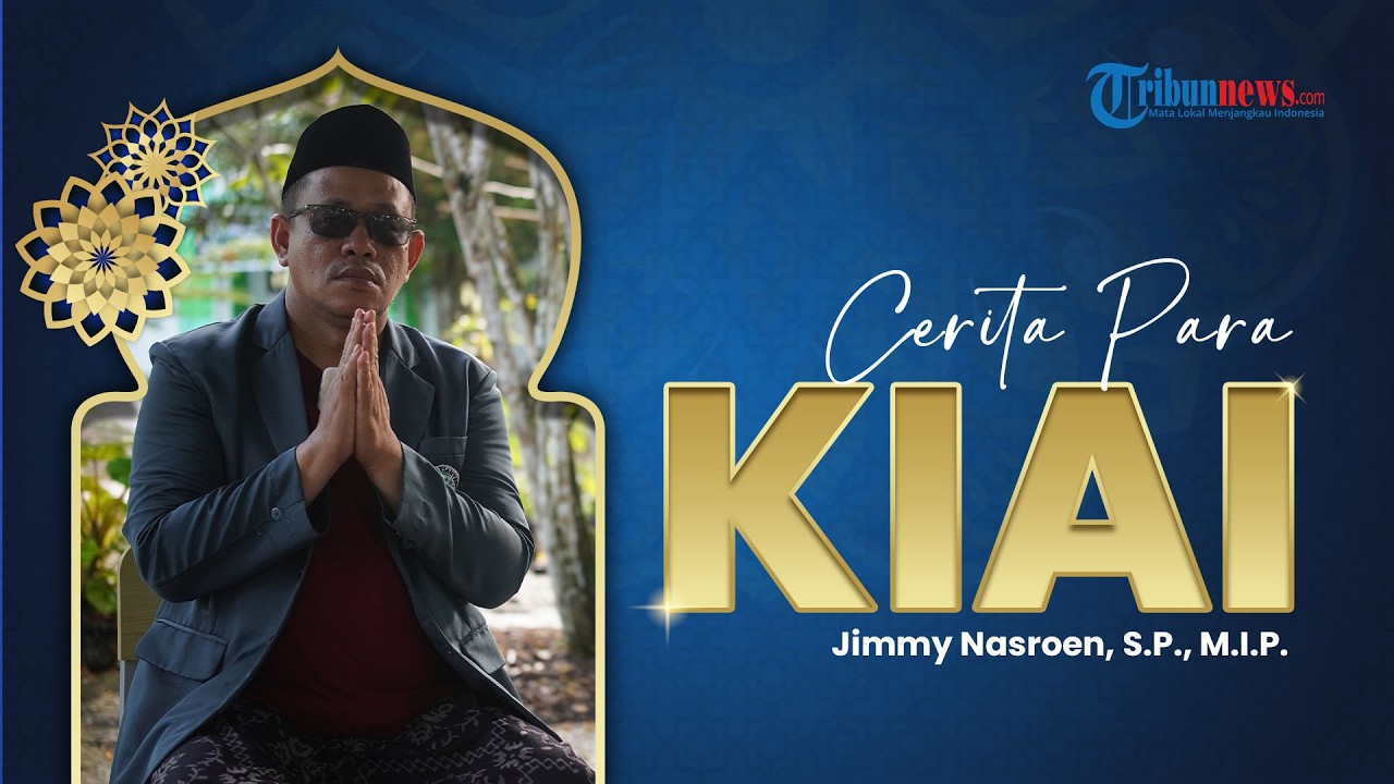 CERITA PARA KIAI - Dari Pencarian Jati Diri, Abah Jimmy Nasroen Dirikan Ponpes Fatimah Azzahra di Pi