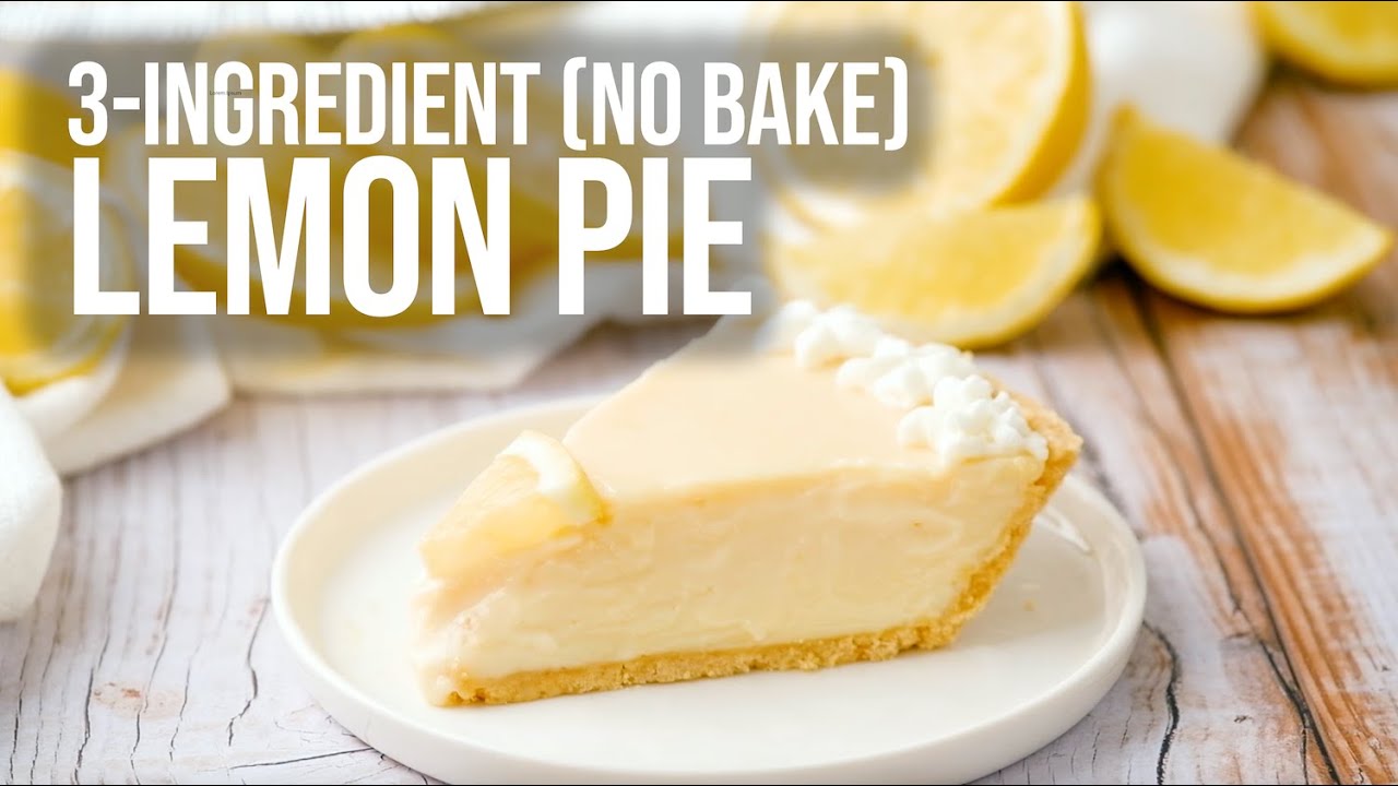 3-Ingredient Lemon Pie | No Bake Dessert