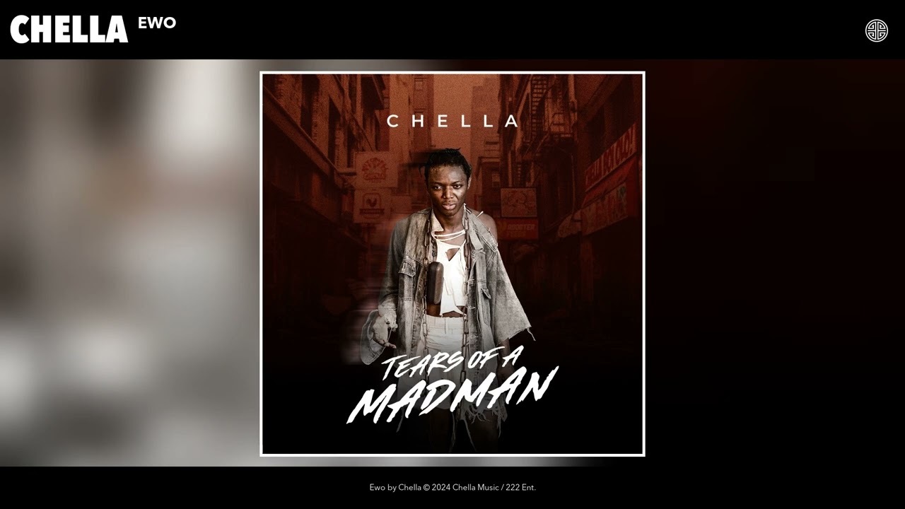Chella - Ewo (Official Audio)