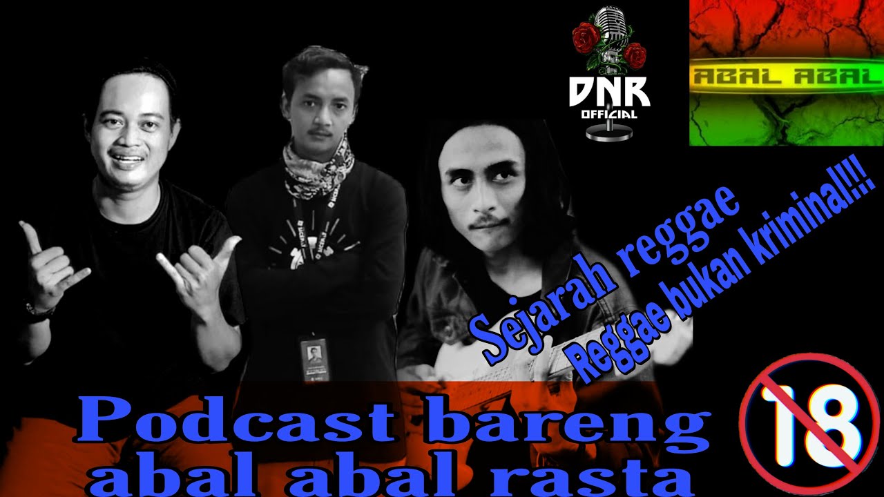 NGOBROL SANTUY BARENG ABAL-ABAL RASTA|| SEJARAH REGGAE & REGGAE BUKAN KRIMINAL!!!