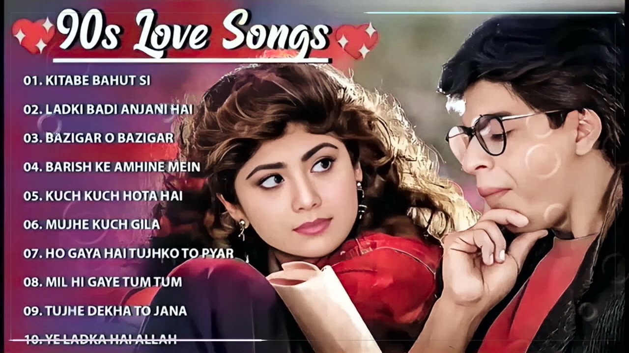 90’S Love Hindi Songs, 90’S Hit Songs, Udit Narayan, Alka Yagnik, Kumar Sanu, Lata Mangeshkar