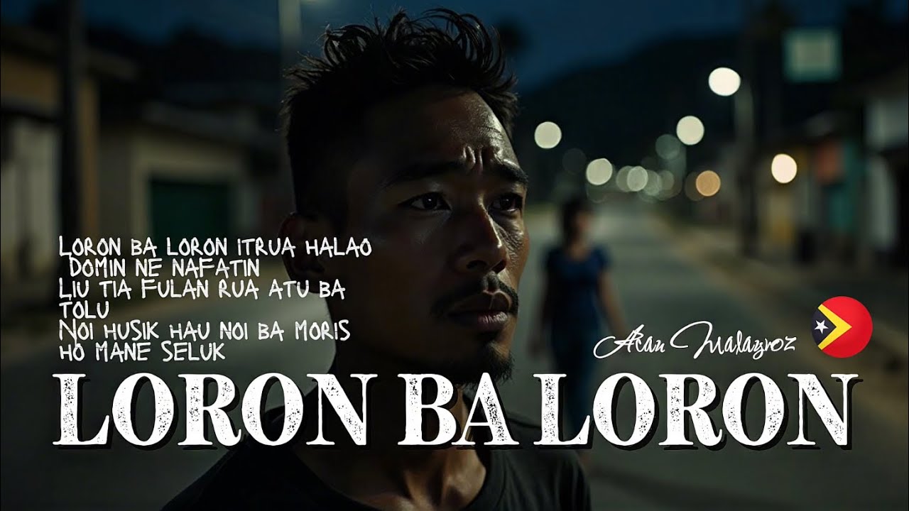 LORON BA LORON Cover slow rock timor leste🇹🇱 tetun🇹🇱 by Akitu