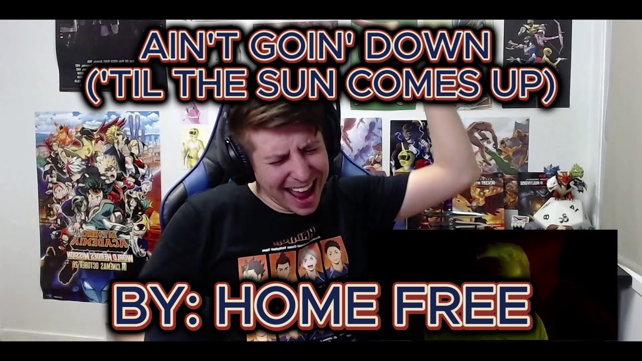 ЭТА ПЕСНЯ ОТЛИЧНАЯ!!!! Слепая реакция на Home Free — «Ain't Goin' Down ('Til The Sun Comes Up)»