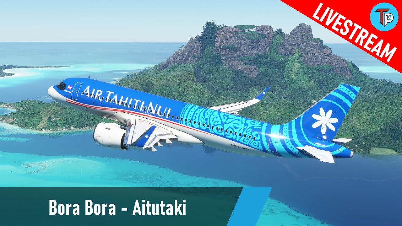 TimPictures | MFS 2020 | Bora Bora - Aitutaki (NTTB - NCAI) | Airbus A320neo | Air Tahiti Nui