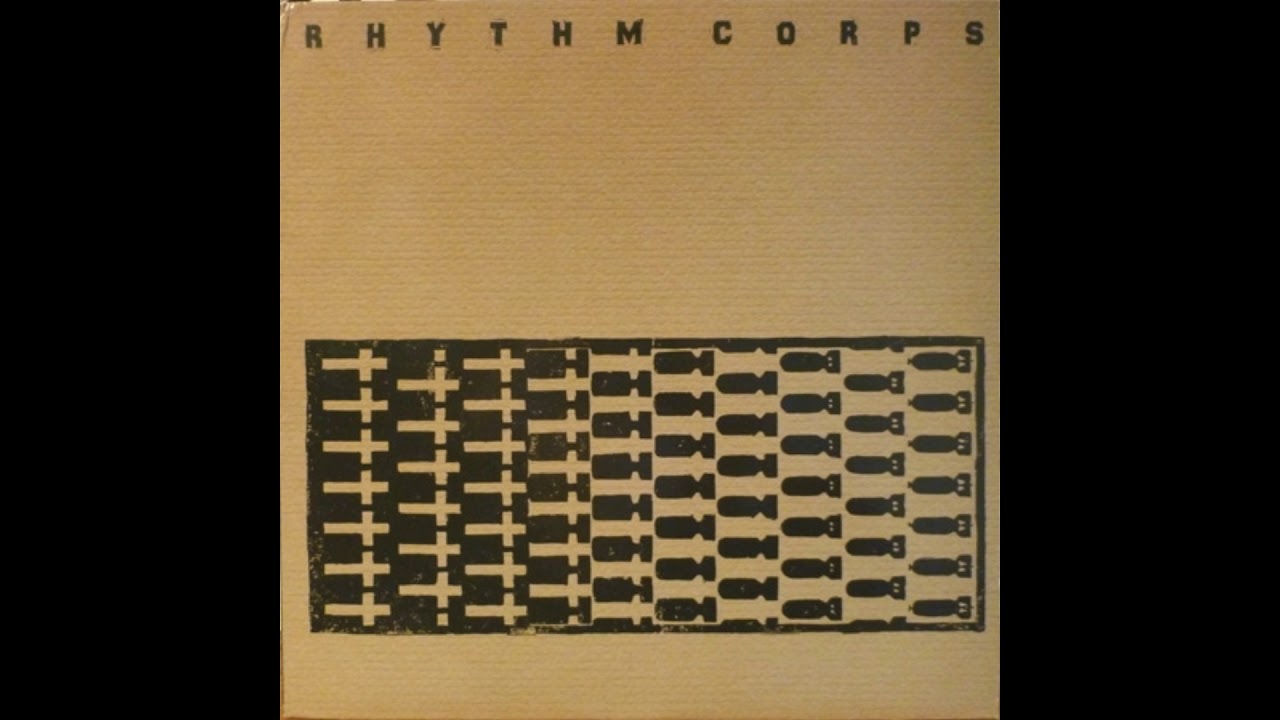 Rhythm Corps - Esprit De Corps - 1985