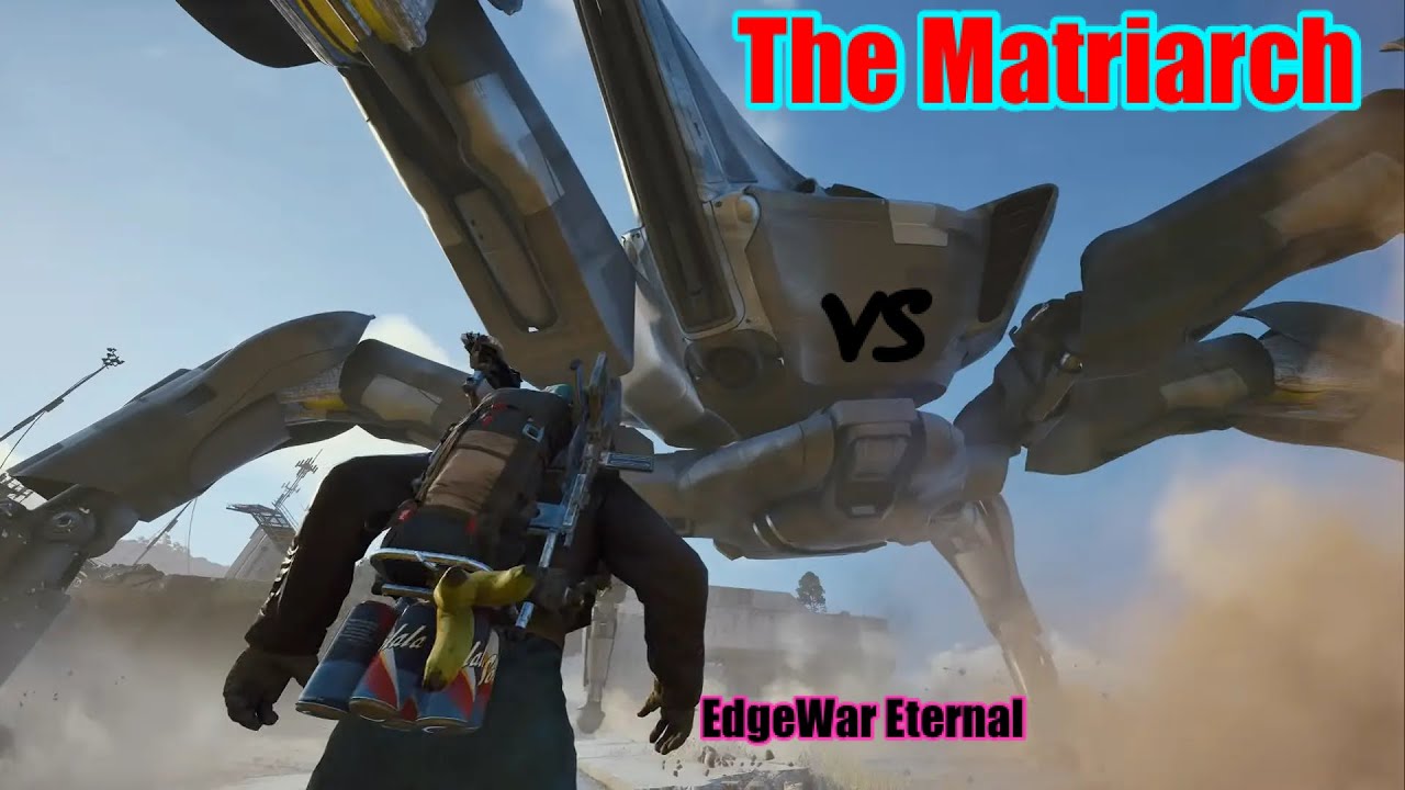Arc Raiders: EdgeWar Eternal in Ep8   (The Matriarch/Video For John Raider Academy) Ft DrugofChoice