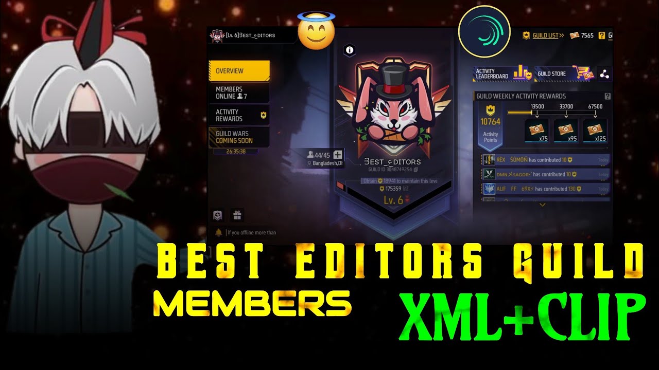 BEST EDITOR GUILD MEMBERS 😎💝 (XML+CLIP⬇️) CHECK DESCRIPTION BOX✨