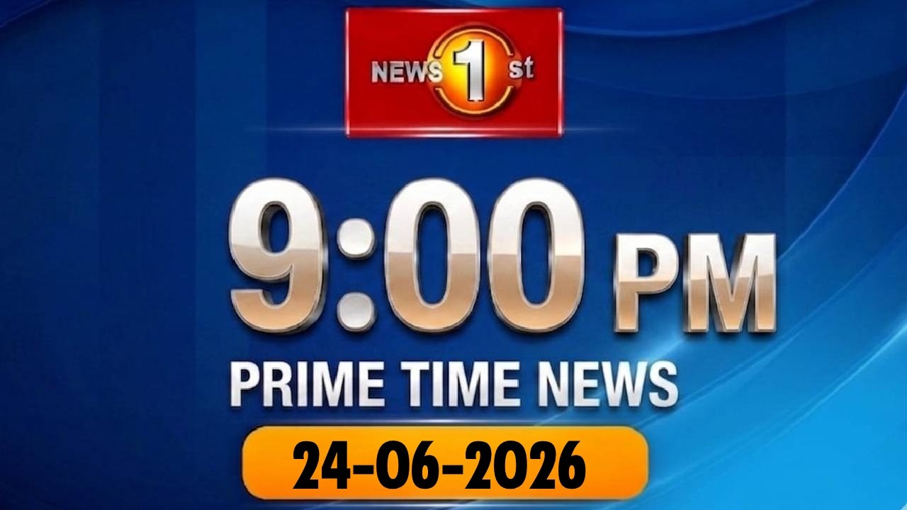 🔴 LIVE  :  News 1st: Prime Time English News - 9 PM | (24-06-2026)