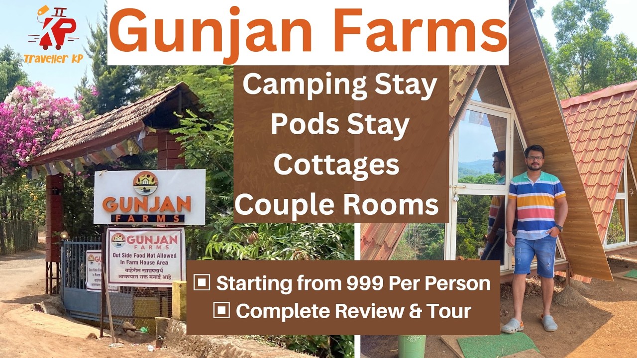Gunjan Farms, Panshet | Campping at Panshet | Pods, Luxury Cottages Complete Review & Tour