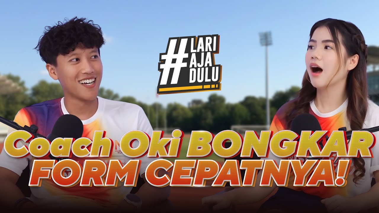 Coach Oki: Rahasia Lari Cepat Pakai Cadence, Bukan Stride | Lari Aja Dulu Podcast (Part 1)