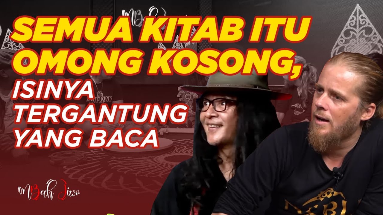 Semua Kitab Itu Omong Kosong, Isinya Tergantung Yang Baca Ft. @debuonline | Mbah Jiwo
