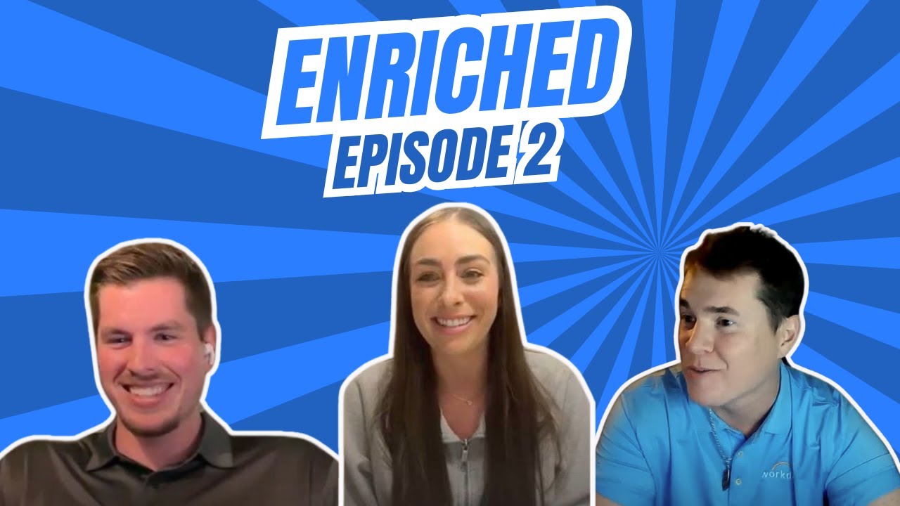 Enriched: Episode 2 (ft. Sophie Pavlas)