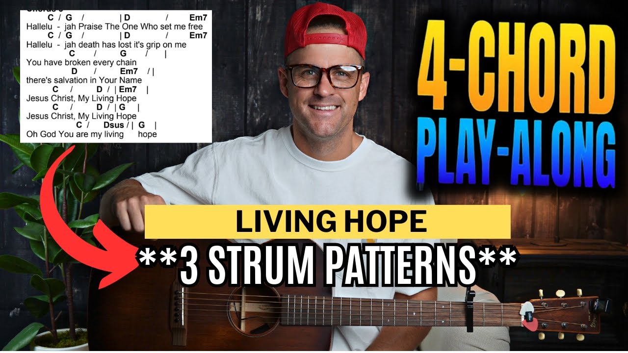 Phil Wickham || Living Hope || 4-Chord Play-Along with Chords & Lyrics
