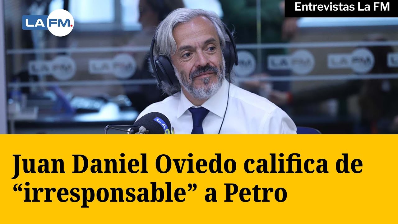 Juan Daniel Oviedo lanzó duras críticas al actual gobierno de Gustavo Petro
