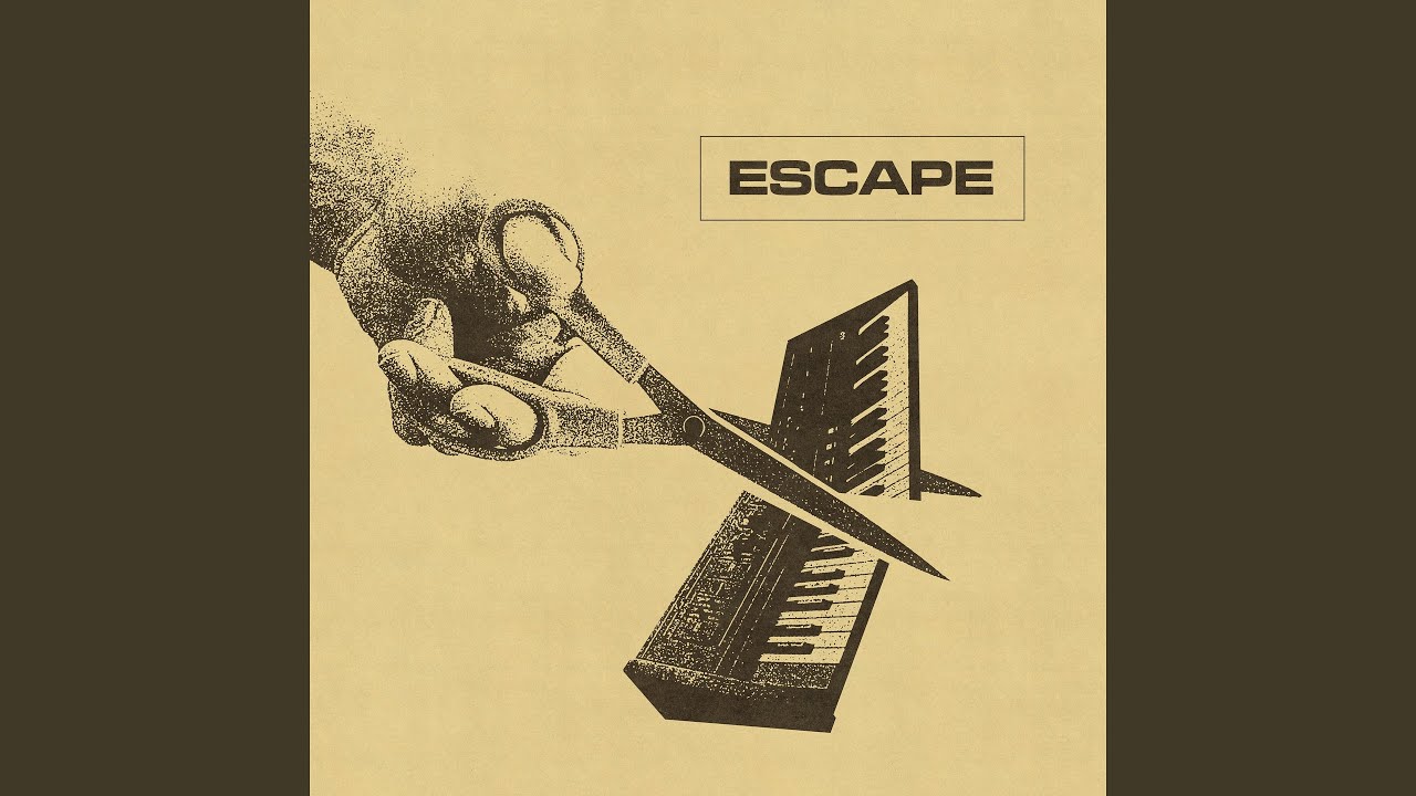 Escape