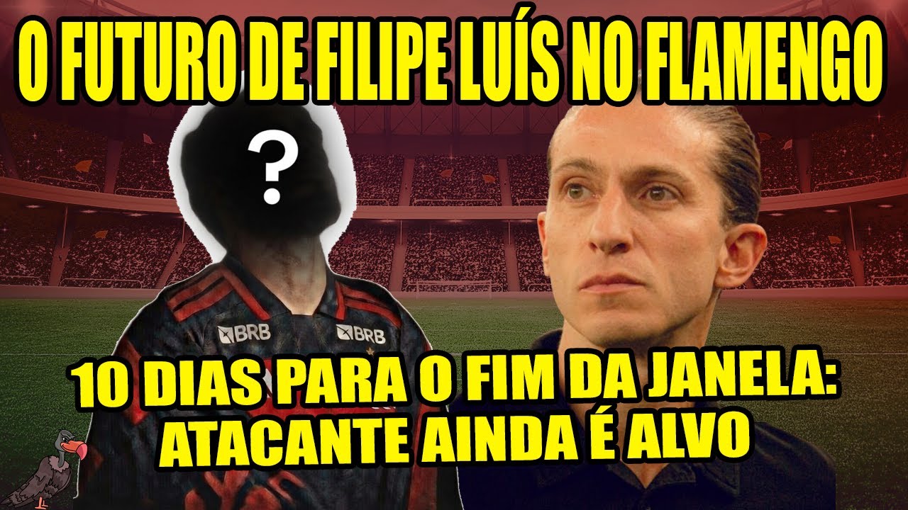 #CafeComLeal441 O FUTURO DE FILIPE LUÍS NO FLAMENGO | RETA FINAL DA JANELA