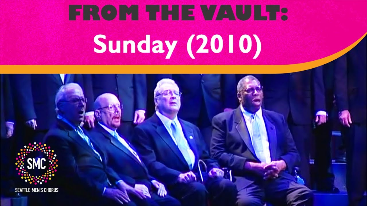 Sunday (from Sunday in the Park with George) (2010) | Seattle Men's Chorus
