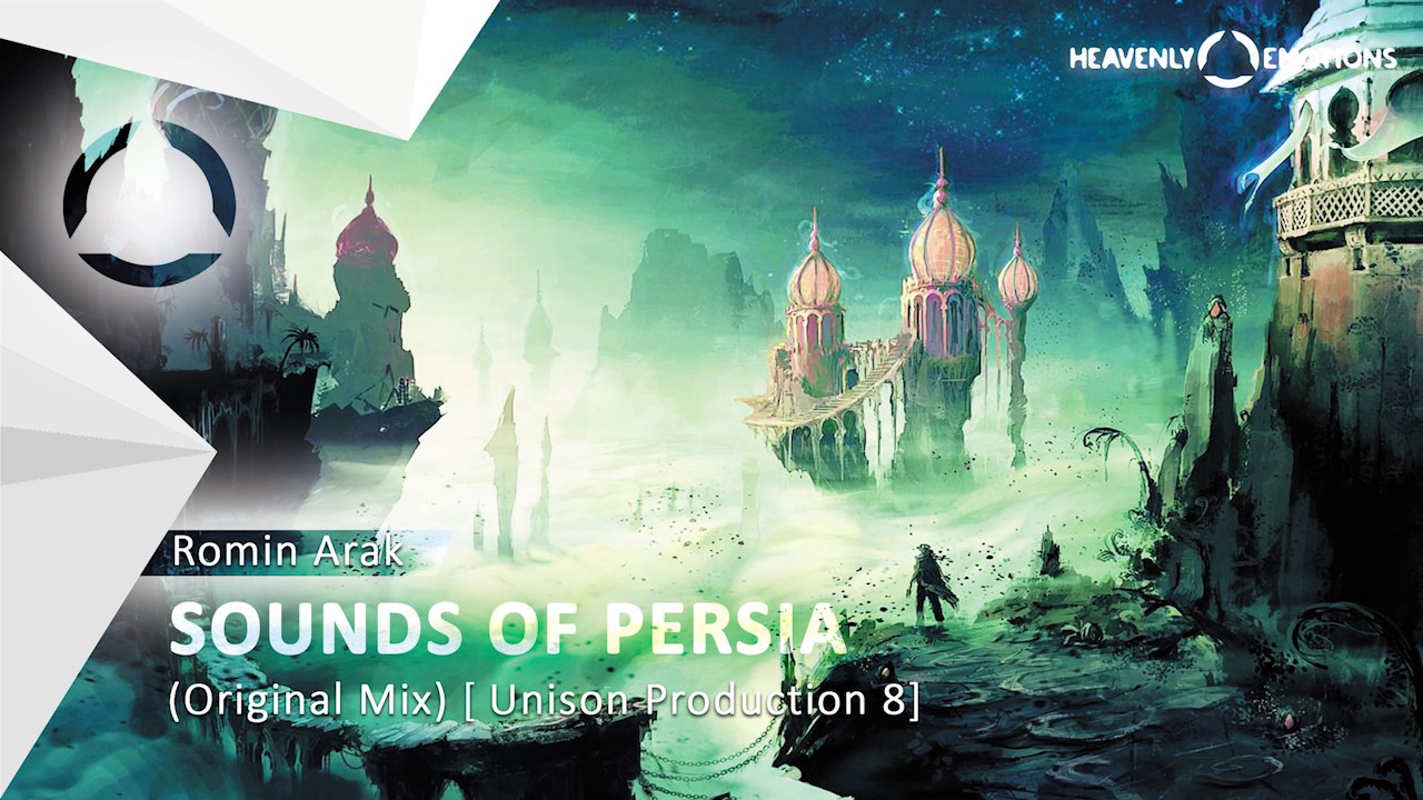 Romin Arak - Sounds Of Persia (Original Mix) [Unison Production 8]