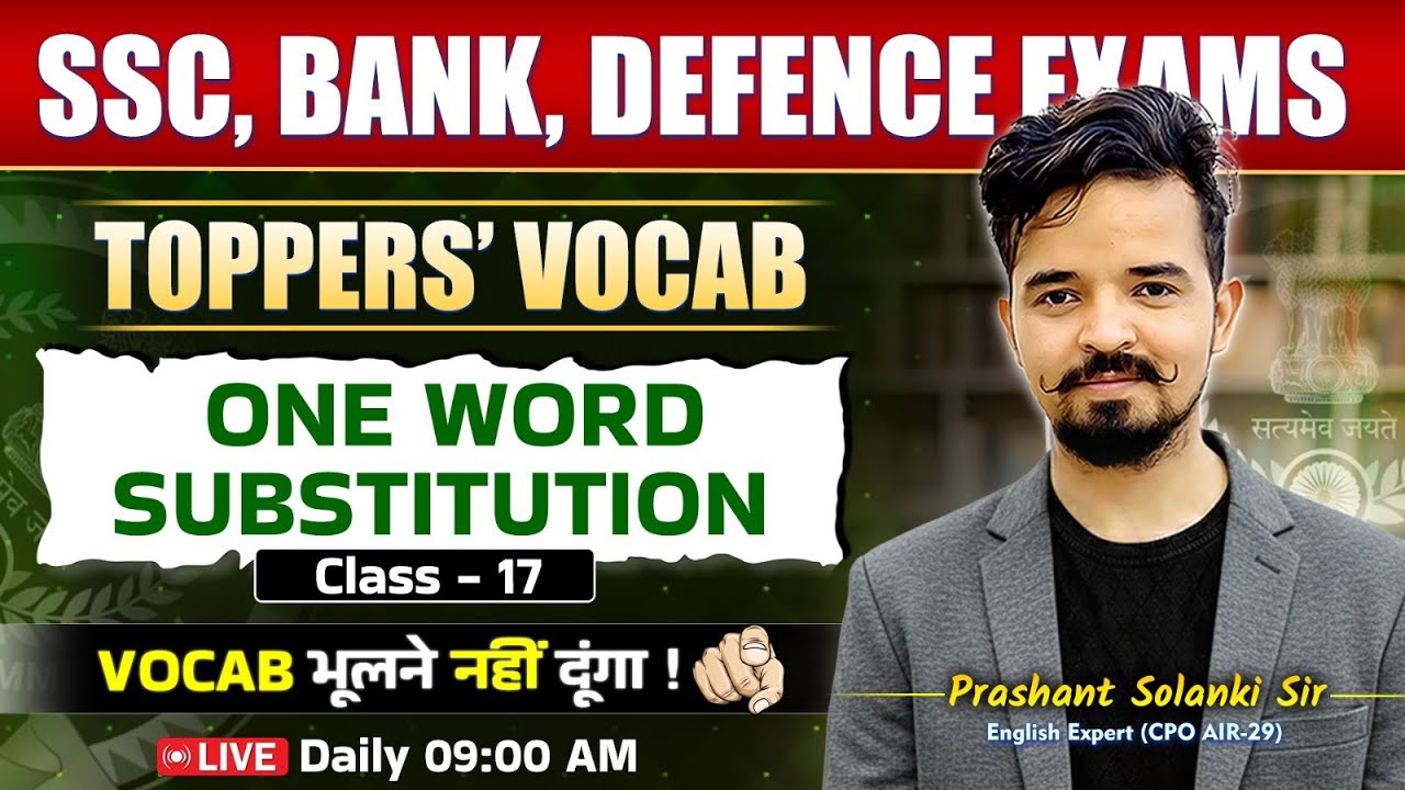 Vocab Batch 📚 Class 17 | One Word Substitution | For All EXAMS | By Prashant Sir #vocabulary